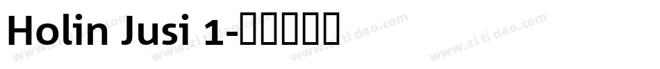 Holin Jusi 1字体转换